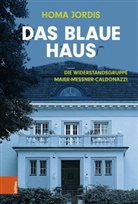 Homa Jordis - Das Blaue Haus