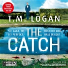 T M Logan, T. M. Logan, T.M. Logan, Sascha Rotermund - The Catch (Hörbuch)