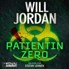 Will Jordan, Stefan Lehnen - Patientin Zero (Hörbuch)