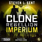 Steven L. Kent, Matthias Lühn - Clone Rebellion 6: Imperium (Hörbuch)