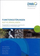 Peter Baumann, Karlheinz Krauth, Werner Maier, Werner u a Maier, Peter Maurer, Manfred Roth... - Funktionsstörungen auf Kläranlagen