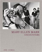 Mary Ellen Mark - Encounters (dt. Ausgabe)