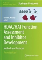 Oliver H Krämer, Oliver H. Krämer - HDAC/HAT Function Assessment and Inhibitor Development