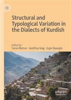 Geoffrey Haig, Yaron Matras, Ergin Öpengin - Structural and Typological Variation in the Dialects of Kurdish