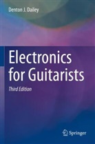 Denton J Dailey, Denton J. Dailey - Electronics for Guitarists