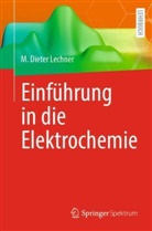 Lechner, M Dieter Lechner, M. Dieter Lechner - Einführung in die Elektrochemie