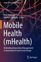 Kota Kodama, Sengoku, Shintaro Sengoku - Mobile Health (mHealth)