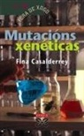 Fina Casalderrey - Mutacións xenéticas