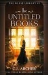 C. J. Archer - The Untitled Books
