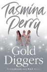 Tasmina Perry, Perry Tasmina - Gold Diggers