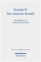 Florian Aeberhardt, Stefan Krauter, Auffarth, Christoph Auffarth, Stefan Krauter - Korinth II: Das römische Korinth