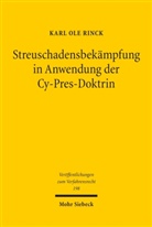 Karl Ole Rinck - Streuschadensbekämpfung in Anwendung der Cy-Pres-Doktrin