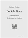 Girolamo Cardano - De Subtilitate