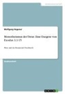 Wolfgang Hegener - Monotheismus der Treue. Eine Exegese von Exodus 3,1-15