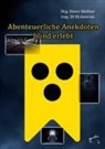 Dieter Kleffner - Abenteuerliche Anekdoten blind erlebt