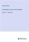 William Richards - The History of Lynn; In Two Volumes