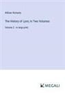 William Richards - The History of Lynn; In Two Volumes