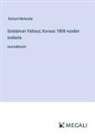 Richard Melander - Sotalaivan Valtaus; Kuvaus 1808 vuoden sodasta