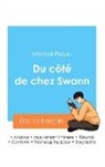 Marcel Proust - Réussir son Bac de français 2024: Analyse du roman Du côté de chez Swann de Marcel Proust