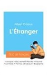 Albert Camus - Réussir son Bac de français 2024 : Analyse de L'Étranger d'Albert Camus
