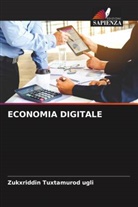 Zukxriddin Tuxtamurod Ugli - ECONOMIA DIGITALE