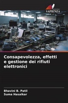 SUMA HASALKAR, Bhavini B. Patil - Consapevolezza, effetti e gestione dei rifiuti elettronici