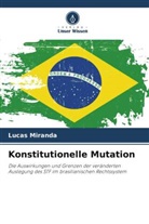 Lucas Miranda - Konstitutionelle Mutation