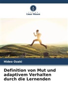 Hideo Ozaki - Definition von Mut und adaptivem Verhalten durch die Lernenden