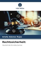 Ariella Adames Rojas - Rechtssicherheit: