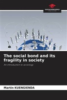 Martin Kuengienda - The social bond and its fragility in society