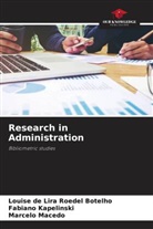 Louise de Lira Roedel Botelho, Fabiano Kapelinski, Marcelo Macedo - Research in Administration
