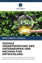 Maria Angelica Chichera - SOZIALE VERANTWORTUNG DER UNTERNEHMEN UND NACHHALTIGE ENTWICKLUNG