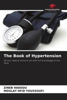 Zineb Hakkou, Moulay Hfid Youssoufi - The Book of Hypertension