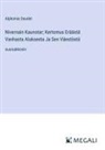 Alphonse Daudet - Nivernain Kaunotar; Kertomus Eräästä Vanhasta Aluksesta Ja Sen Väestöstä