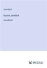 Larin-Kyösti - Kuisma Ja Helinä
