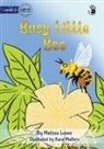 Melissa Lowe - Busy Little Bee - Our Yarning