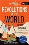Olly Richards - Revolutions of the World in Simple Spanish