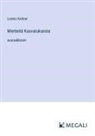 Lorenz Kellner - Mietteitä Kasvatuksesta