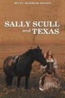 Betty Newman Wauer - Sally Scull and Texas