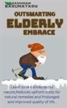 Dadhiram Basumatary - Outsmarting Elderly Embrace