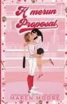Maren Moore - Homerun Proposal