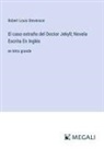 Robert Louis Stevenson - El caso extraño del Doctor Jekyll; Novela Escrita En Inglés