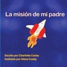 Charlotte Cosby - Dad's Mission