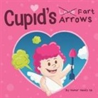 Humor Heals Us - Cupid's Fart Arrows