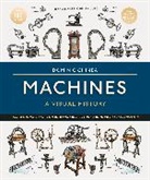 Dominic Chinea - Machines A Visual History