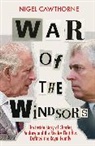 Nigel Cawthorne - War of the Windsors