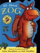Julia Donaldson, Axel Scheffler - All About Zog - A Zog Shaped Board Book