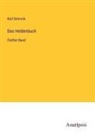 Karl Simrock - Das Heldenbuch