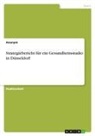Anonymous - Strategiebericht für ein Gesundheitsstudio in Düsseldorf