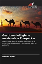 Naidah Aqeel - Gestione dell'igiene mestruale a Tharparkar